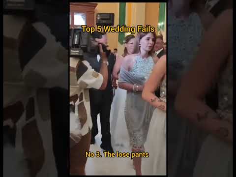 Top 5 Wedding Fails