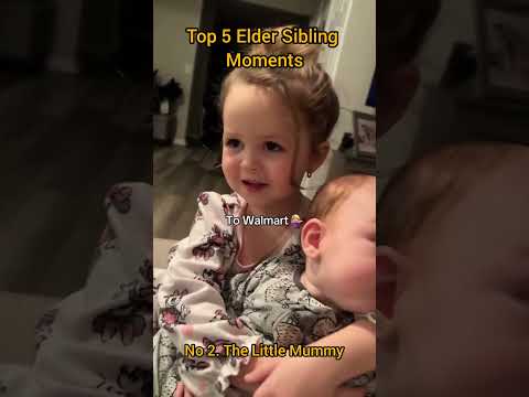Top 5 Elder Sibling Moments