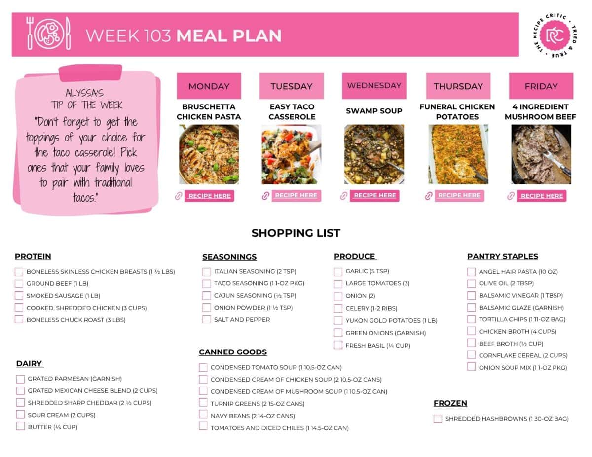 This week’s meal plan is all about easy, comforting dinners with plenty of variety. You’ve got a fresh pasta, a cheesy taco casserole, a cozy soup, a hearty chicken casserole, and a slow-cooked roast to finish the week strong. Image of the free printable shopping list for this weekly meal plan.